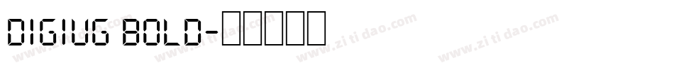 DigiUg Bold字体转换